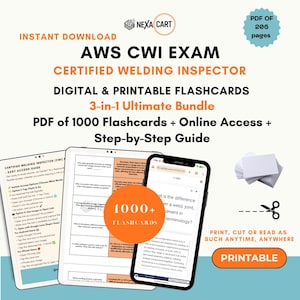 May include: Digital and printable AWS CWI Certified Welding Inspector flashcard bundle featuring 1000 cards, an online access link, and a step-by-step guide. The 206-page PDF includes study materials displayed on a tablet and smartphone screen.