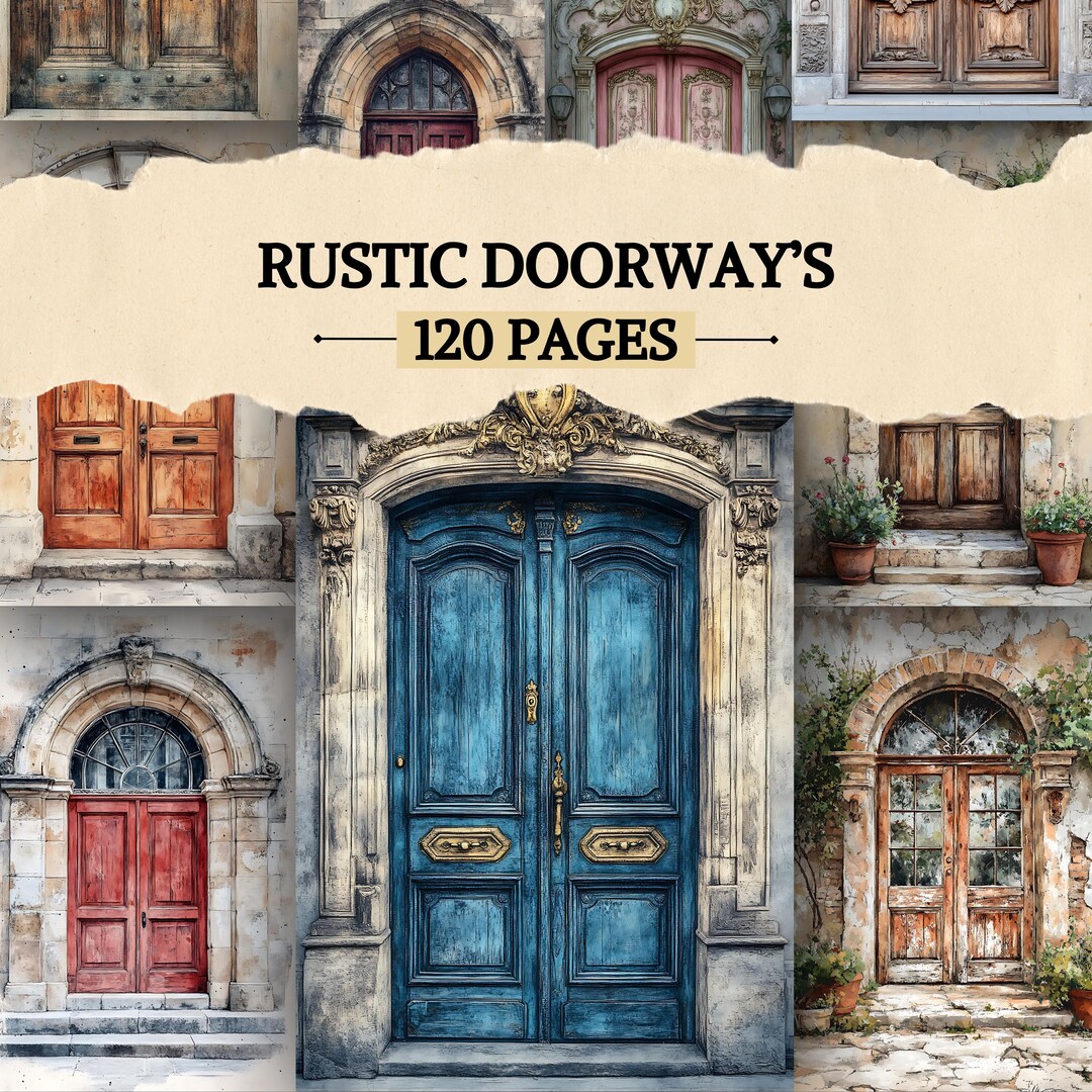 Rustic Vintage Doors Junk Journal Pages, Antique Door Pages, Grunge ...
