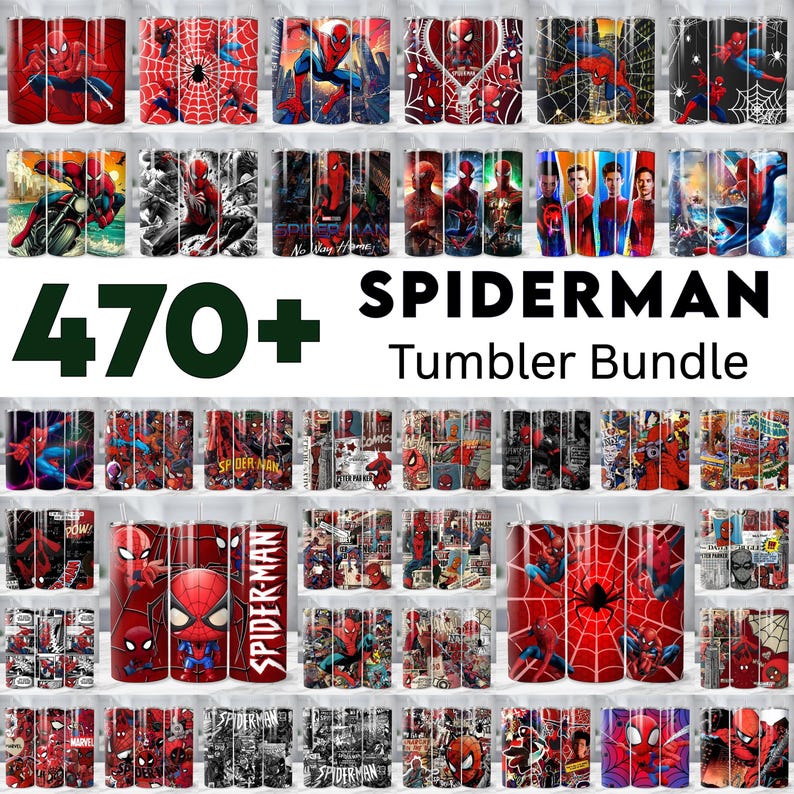May include: A collection of Spider-Man themed tumblers. The image displays a variety of designs featuring the superhero in action poses, comic book art, and the Spider-Man logo. The text "470+ SPIDERMAN Tumbler Bundle" is also visible.