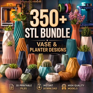 Pode incluir: Uma coleção de vários vasos e floreiras geométricas em cores como azul-petróleo, laranja, rosa, azul, amarelo e cinza. O texto 350+ STL BUNDLE VASE & PLANTER DESIGNS é exibido de forma proeminente. Ícones para arquivos imprimíveis em 3D, download instantâneo e modelos de alta qualidade estão na parte inferior.
