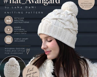 May include: A white knit hat with a pom-pom and cable knit pattern. The image includes text: #hat_Avangard by LaNa DaNi, knitting pattern, detailed written instructions, video tutorial, cable chart included, and sizes 48-60 cm for folded brim and without.