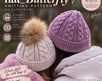 May include: A knitting pattern titled hat_Butterfly by LaNa DaNi featuring two beanies with cable knit textures. One beanie is light pink with a faux fur pom-pom, and the other is mauve. Includes text for 3 sizes from 49-60 cm and 2 styles.