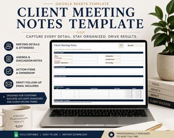 Client Meeting Notes Template | Meeting Notes Tracker | Customer Success Template | Account Manager Notes | Google Sheets Meeting Planner