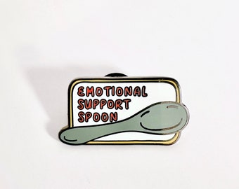 Emotional Support Spoon • hard enamel advocacy pin with smooth finish, nickel plating, and rubber back