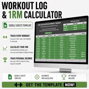 May include: A computer monitor displays a workout log and 1RM calculator template. The screen shows a table for tracking exercises, weights, and reps, with sections for personal records and notes. Text on the screen includes "Track Every Workout" and "Calculate Your 1RM".