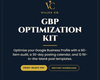 GBP Optimization Kit, Google Business Profile Audit Checklist, 30-Day Posting Calendar, 12 Post Templates, Local SEO