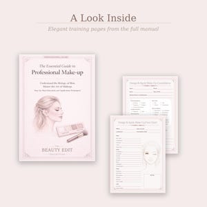 May include: A soft pink book titled "The Essential Guide to Professional Make-up" with a woman's illustration and makeup tools. Two pages with makeup consultation forms are also visible. The text "A Look Inside" and "Elegant training pages" are at the top.