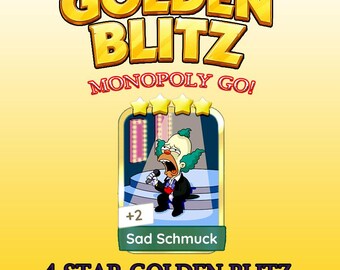 Sad Schmuck MONOPOLY GO golden blitz Stickers New Album 4 Star fast delivery