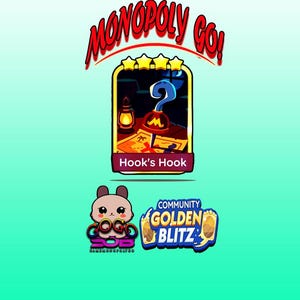 May include: A digital graphic for the Monopoly Go! mobile game. The image features the text "Monopoly Go!" in red, a card labeled "Hook's Hook", and a cartoon character with the text "SOG GAMINGPOWERED" and "COMMUNITY GOLDEN BLITZ".