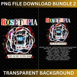 以下が含まれることがあります： 「ROSETOPIA」と「THE ROSE TOUR 2026」の文字が入った2つのデザインのデジタルダウンロードバンドル。コンサートの日付が記載されたバラのグラフィックが含まれています。背景は黒で、透明な背景です。