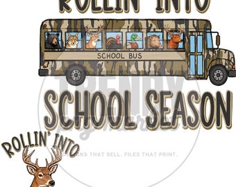 Rollin Into School Season PNG, Front and Back School PNG, Hunting Back School Shirt Design, Camuflaje Bus PNG, Boys Sublimation PNG