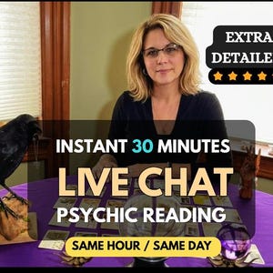May include: A psychic reading service advertisement featuring a person behind a purple table with tarot cards, a crystal ball, and a black raven statue. Text reads: EXTRA DETAILED, INSTANT 30 MINUTES LIVE CHAT PSYCHIC READING, SAME HOUR / SAME DAY.