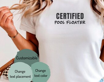 Certified Pool Floater T-shirt | Funny Pool Shirt, Swim Summer Tee, Fun Fake Profession