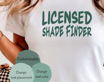 Licensed Shade Finder T-shirt | Vacation Tee, Summer Shirt