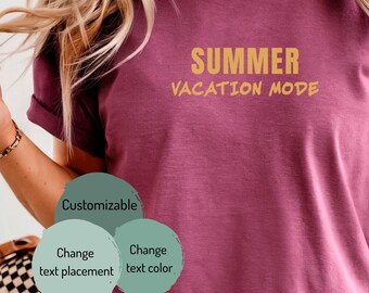 Summer Vacation Mode T-shirt | Beach Tee, Minimal Text Design