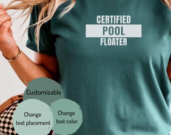Certified Pool Floater T-Shirt | Funny Pool Humor, Gift For A Lazy Person, Fun Fake Profession