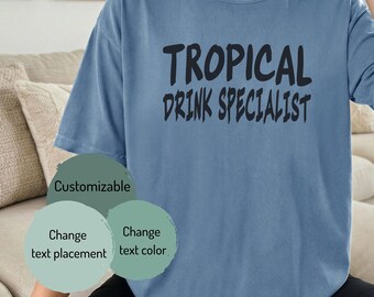 Tropical Drink Specialist T-shirt | Summer Beverage Tee, Drinking Vacation