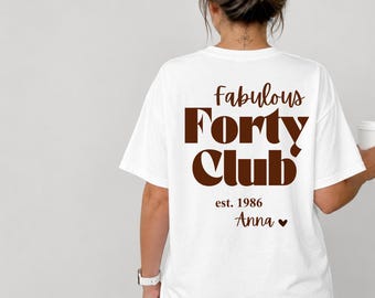 Fabulous Forty Geburtstagsshirt Frau, Personalisiert mit Geburtsjahr en Namen, Gift zum 40. Geburtstag, Jahrgang 1986 T-shirt, est 1986