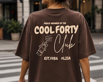 40. Geburtstag Shirt Damen personalisiert, Cool Forty Club T-Shirt, Jaargang 1986, Geschenk zum 40. Geburtstag mit Name, Geschenkidee 40