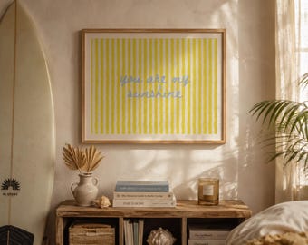 You Are My Sunshine Printable Wall Art | Coastal Beach Poster | Yellow Stripe Surf Decor | Summer Aesthetic Wall Print | Digital Download