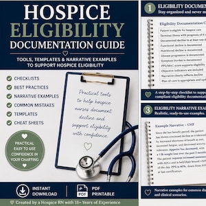 Hospice Eligibility Documentation Guide | Hospice Nurse Charting Resource | Eligibility Narrative Examples | Hospice Documentation PDF