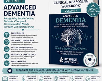 Puede incluir: Hospice Clinical Reasoning Workbook Volume 3 Advanced Dementia, un libro azul oscuro con un gráfico blanco de un árbol y un perfil humano. La portada incluye el texto: 50 Hospice Patient Scenarios, Clinical Reasoning & Documentation, y Think Deeper. Chart Better.