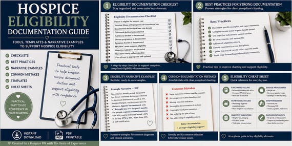 Hospice Eligibility Documentation Guide | Hospice Nurse Charting Resource | Eligibility Narrative Examples | Hospice Documentation PDF