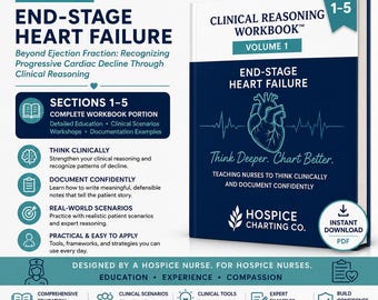 Puede incluir: Un libro de ejercicios de razonamiento clínico para cuidados paliativos, volumen 1, titulado End-Stage Heart Failure. La portada azul oscuro muestra una ilustración de un corazón blanco y una línea de EKG con textos sobre razonamiento clínico.