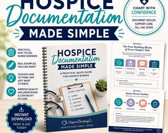 May include: A spiral-bound guide titled Hospice Documentation Made Simple, featuring a patient care plan, stethoscope, and succulent. Includes sections on building blocks and phrase builders, 26 pages of guidance, and letter size 8.5 x 11 inches.