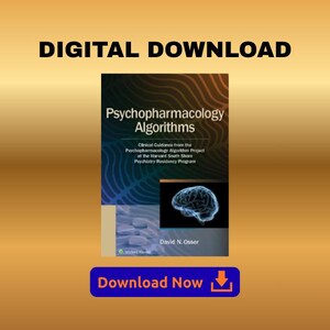 May include: A digital download graphic with the text "DIGITAL DOWNLOAD" at the top. The image features a book cover titled "Psychopharmacology Algorithms" with a brain graphic and the author's name. A blue "Download Now" button is at the bottom.