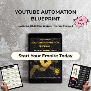 May include: Image of a digital product titled "Youtube Automation Blueprint" with the text "Master the $10,000/mo Strategy - No Face Required." The product is displayed on a tablet, with additional tablets showing content and a table of contents.