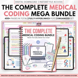 May include: A digital download bundle titled "The Complete Medical Coding Mega Bundle." The cover features a laptop with a medical symbol, a stethoscope, and a pen. The bundle includes over 400 pages of fully hyperlinked PDFs and organized sets.