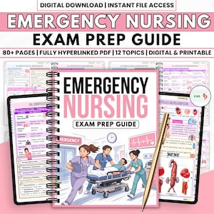 May include: A digital Emergency Nursing Exam Prep Guide with the title in large pink letters. The guide includes 80+ pages, is fully hyperlinked, and covers 12 topics. The cover features illustrations of medical professionals and patients.