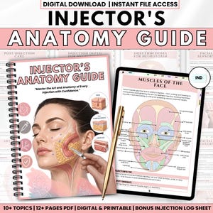 May include: A digital download titled "Injector's Anatomy Guide" with the text "Master the Art and Anatomy of Every Injection with Confidence." The image includes a spiral-bound book, a tablet displaying facial muscle diagrams, and a gold pen.
