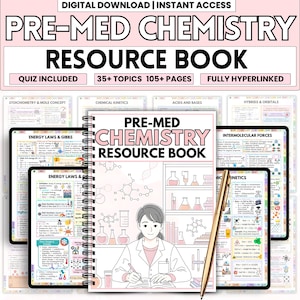 Puede incluir: Un libro de recursos de descarga digital titulado "PRE-MED CHEMISTRY RESOURCE BOOK" con el texto "QUIZ INCLUDED", "35+ TOPICS 105+ PAGES" y "FULLY HYPERLINKED". La imagen incluye un cuaderno, tabletas y un bolígrafo.