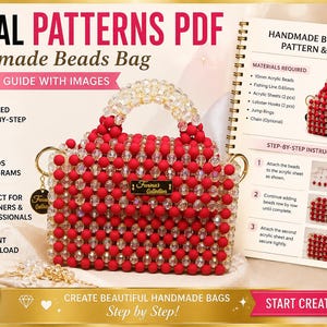 May include: A digital PDF pattern guide for a handmade beaded bag. The guide features step-by-step instructions, photos, and diagrams for creating a red and clear beaded handbag. The text includes 'DIGITAL PATTERNS PDF' and 'HANDMADE BEADS BAG'.