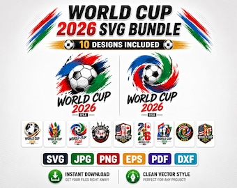 World Cup 2026 SVG Bundle, Soccer Svg Png Eps Dxf Football Cricut Files