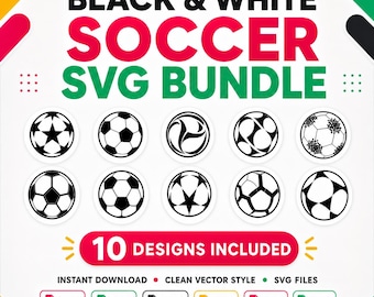 Black White Soccer SVG Bundle, Football Ball SVG, Cricut Cut Files