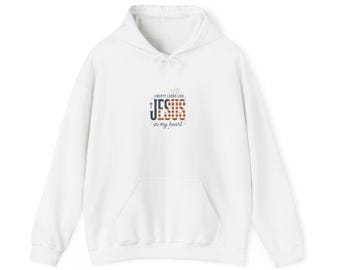 Jesus in My Heart Hoodie | Faith & Freedom 4th of July, Patriotic Christian