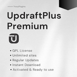 May include: A white graphic with the text "UpdraftPlus Premium" and a logo. Below the title are bullet points listing features: GPL License, Unlimited sites, Regular Updates, Instant Download, and Activated & Ready to use. The top right corner has the text "Latest Version".