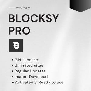 Puede incluir: Gráfico promocional de Blocksy Pro, con el nombre del producto en letras grandes y en negrita. El diseño utiliza una combinación de colores blanco y negro con viñetas que enumeran características como GPL License, Unlimited sites e Instant Download. Las palabras "Latest Version" están en un cuadro negro.