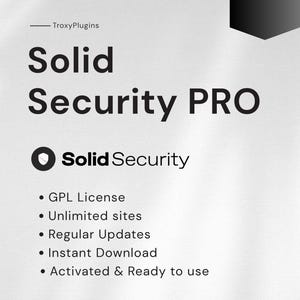 Puede incluir: Gráfico promocional para "Solid Security PRO" sobre fondo blanco. El texto incluye "TroxyPlugins", "Solid Security PRO" y una lista de características: Licencia GPL, Sitios ilimitados, Actualizaciones regulares, Descarga instantánea y Activado y listo para usar.