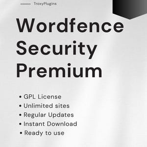 May include: A white background with the text "Wordfence Security Premium" in large, bold, black letters. Below, bullet points list features: GPL License, Unlimited sites, Regular Updates, Instant Download, and Ready to use. The top right corner has a black shape with "Latest Version".