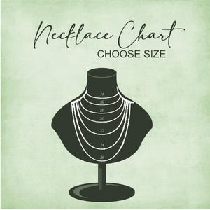 May include: A necklace chart with the text "Necklace Chart" and "Choose Size" in a script font. The chart shows necklace lengths from 14 to 26 inches, displayed on a black mannequin against a green background.