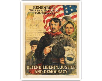 Defend Liberty Justice and Democracy Kiss-Cut Sticker | Vintage Immigration Poster