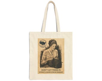 Don't Let Them In Tote Bag | Vintage Illustration, Rights Slogan