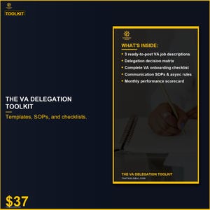 VA Delegation Toolkit — Hire, Train & Manage a Virtual Assistant | SOPs, Job Post, Performance Tracker