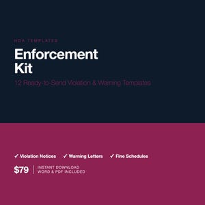 May include: A digital HOA Enforcement Kit template with a navy blue and magenta color scheme. The text reads "Enforcement Kit" and "12 Ready-to-Send Violation & Warning Templates." Includes violation notices, warning letters, and fine schedules.