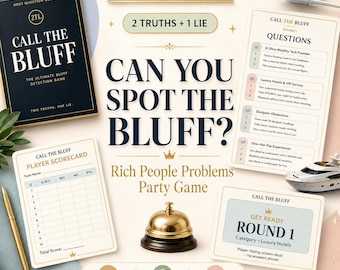 Juego de mesa "Call the Bluff" / Tema: Problemas de gente rica / Juego imprimible "Dos verdades y una mentira" / Libro del anfitrión, tarjetas de puntuación y mazo de muestra