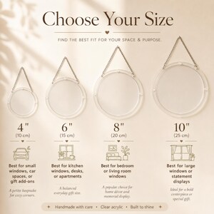 Size guide chart for round acrylic suncatchers showing four outer diameter options: 4 inch, 6 inch, 8 inch, and 10 inch. Each clear acrylic circle hangs by a metal chain, with recommendations for small windows, kitchen windows, bedroom or living room windows, and large statement displays.